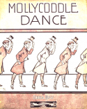 The Mollycoddle Dance, Dora Day, 1907