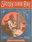 Sleepy-Time Rag, Alma M. Sanders, 1914