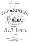 Sebastopol, A. Allenet, 1855