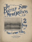 The Battle Ship Of New Orleans, Corinne Willoz, 1899
