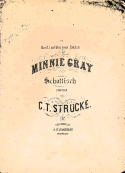 Minnie Gray Schottisch, C. T. Strucke, 1867