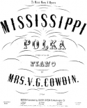Mississippi Polka, V. G. Cowdin