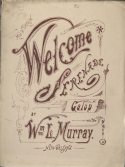 Welcome Serenade, Wm L. Murray, 1899