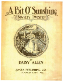 A Bit O' Sunshine, Daisy Allen, 1907