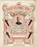 That Flying Rag, Arthur Pryor, 1911