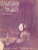 Hawaiian Nights version 1, Lee S. Roberts, 1916