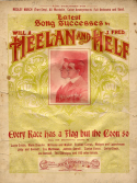 Every Race Has A Flag But The Coon, Will A. Heelan; J. Fred Helf, 1900