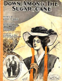 Down Among The Sugar Cane, Cecil Mack; Chris Smith, 1908