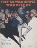 They Go Wild Simply Wild Over Me, Fred Fisher, 1917