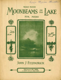 Moonbeams On The Lake, John J. Fitzpatrick, 1906