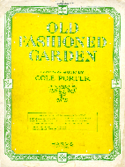 Old Fashioned Garden, Cole Porter, 1919
