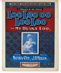 Loo-Loo-Oo-Loo Loo, J. B. Mullen, 1901