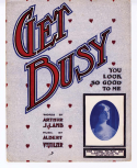 Get Busy!, Albert Von Tilzer, 1905