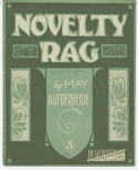 Novelty Rag, May Aufderheide, 1911