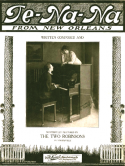 Te-Na-Na, The Two Robinsons, 1911