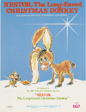 Nestor, The Long-Eared Christmas Donkey, Gene Autry; Don Pfrimmer; Dave Burgess, 1975