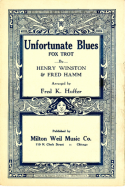 Unfortunate Blues version 2, Henry Winston; Fred Hamm, 1924
