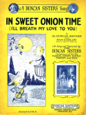 Sweet Onion Time, The Duncan Sisters (Rosetta and Vivian); Sam Coslow, 1924