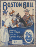 Boston Bull, W. Raymond Walker, 1915