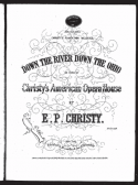 Down The River, Down The Ohio, E. P. Christy, 1854