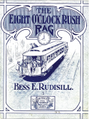 The Eight O'Clock Rush, Bess Rudisill, 1911