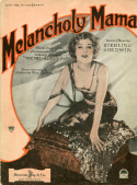 Melancholy Mama, Sterling Sherwin, 1929