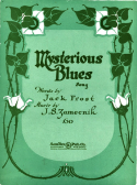 Mysterious Blues, John S. Zamecnik, 1921