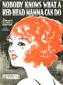 Nobody Knows What A Red-Head Mamma Can Do, Irving Mills; Alfred Dubin; Sammy Fain, 1924