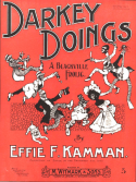 Darkey Doings, Effie F. Kamman, 1899