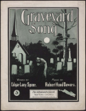 Graveyard Song, Robert Hood Bowers, 1901