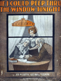 If I Could Peep Through The Window To-Night, Joe McCarthy; Gus Van; Joe Schenck, 1918