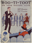 Roo-Ti-Toot On Your Ragtime Flute, Joe Cooper, 1912