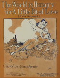 The World Is Hungry For A Little Bit Of Love, Carolyn Ayres Turner, 1915