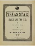 Texas Star March And Two-Step, E. Rankin, 1900