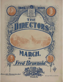 The Directors March, Fred Brownold, 1902