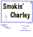 Smokin' Charley, Ed Lincoln, 1900