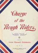 The Charge Of The Rough Riders, Anna Russell Simmons, 1898