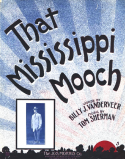 That Mississippi Mooch, Tom Sherman, 1910