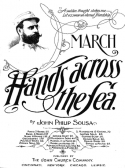 Hands Across The Sea, John Philip Sousa, 1899