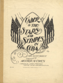 Under The Stars And Stripes In Cuba, Arthur M. Cohen, 1898
