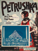 Petrushka, Billy Rose; Fred Fisher, 1926