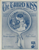 The Third Kiss (Missy Dainty Missy), Bernie Grossman; Billy Frisch, 1919