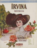 Irvina, Walter Rolfe, 1910