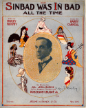 Sinbad Was In Bad All The Time, Harry Carroll, 1917
