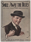 Smile Away The Blues, Jack Stern; Clarence J. Marks; Norah Lee Haymond, 1922