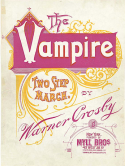 The Vampire, Warner Crosby, 1897