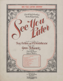 See You Later Shimmy, Jean Schwartz; Joseph M. Daly, 1919
