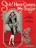 Sh-h! Here Comes My Sugar, Arthur Sizemore, 1927