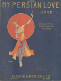 My Persian Love, Lindsay McPhail; Frank Magine; Paul Biese, 1921