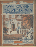 Way Down In Macon Georgia, Paul Biese; Frank Henri Klickmann, 1917